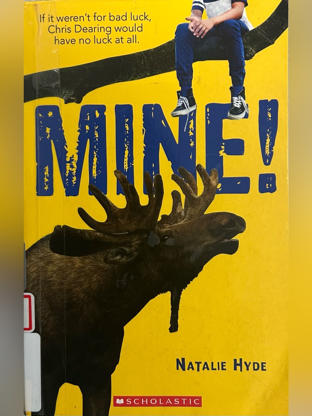 MINE! by Natalie Hyde - Bold Yellow Cover with Moose Graphic